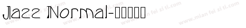 Jazz Normal字体转换